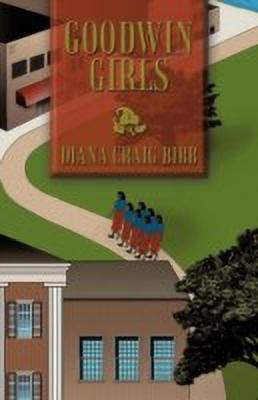 Goodwin Girls(English, Paperback, Craig Diane)