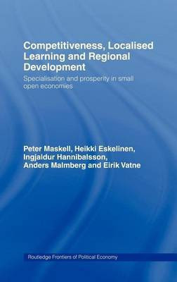 Competitiveness, Localised Learning and Regional Development(English, Electronic book text, Eskelinen Heikki)