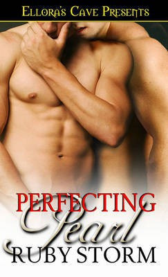 Perfecting Pearl(English, Electronic book text, Storm Ruby)