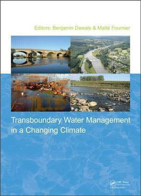 Transboundary Water Management in a Changing Climate(English, Undefined, Dewals Benjamin)