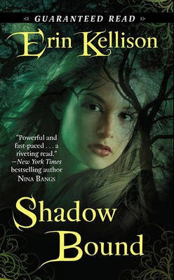 Shadow Bound(English, Electronic book text, Kellison Erin)