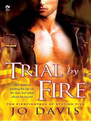 Trial by Fire(English, Electronic book text, Davis Jo)