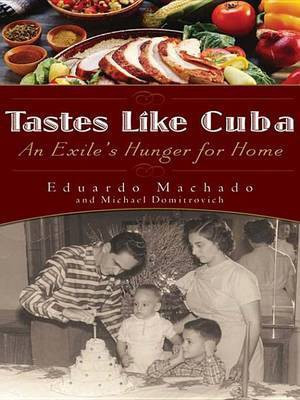Tastes Like Cuba(English, Electronic book text, Machado Eduardo)