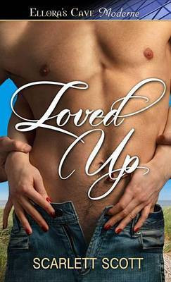 Loved Up(English, Electronic book text, Scott Scarlett Scarlett)