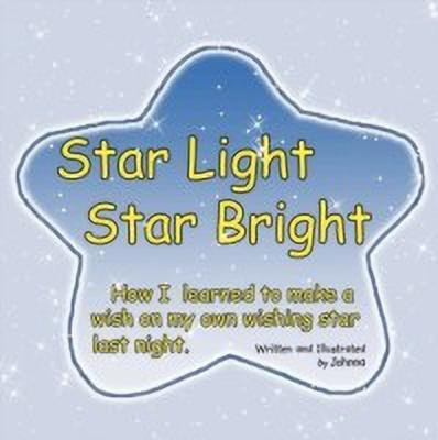Star Light Star Bright(English, Paperback, Johnna)
