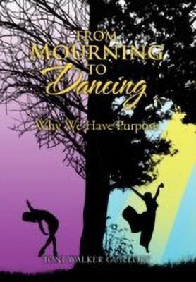 From Mourning to Dancing(English, Paperback, Guillory Toni Walker)