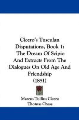 Cicero's Tusculan Disputations, Book 1(English, Paperback, Cicero Marcus Tullius)
