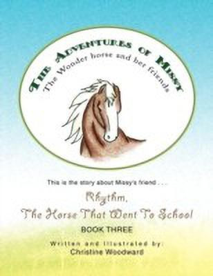 The Adventures of Missy(English, Paperback, Woodward Christine)