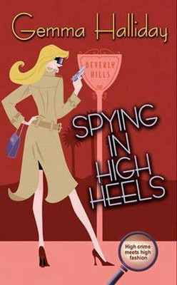 Spying in High Heels(English, Electronic book text, Halliday Gemma)
