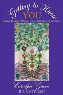 Getting to Know You(English, Paperback, Carolyn Green Rn the Energy Nurse)