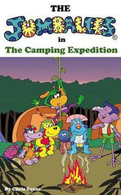 The Jumbalees in the Camping Expedition(English, Electronic book text, Evans Chris)