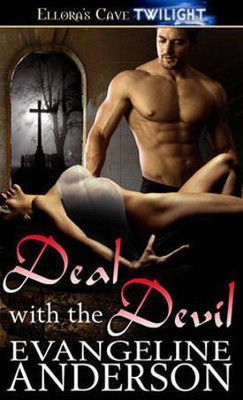 Deal with the Devil(English, Electronic book text, Anderson Evangeline)