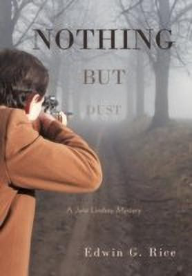 Nothing But Dust(English, Paperback, Rice Edwin G)