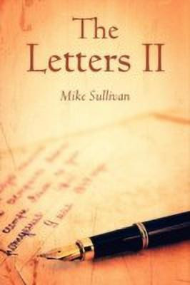 The Letters II(English, Paperback, Sullivan Mike)