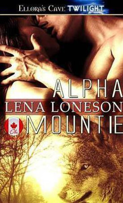 Alpha Mountie(English, Electronic book text, Loneson Lena)