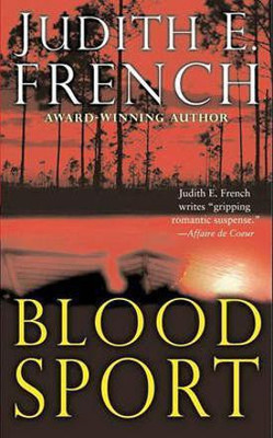Blood Sport(English, Electronic book text, French Judith E)