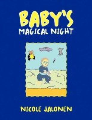 Baby's Magical Night(English, Paperback, Jalonen Nicole)