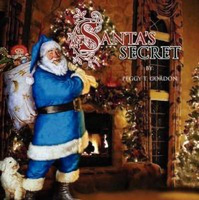 Santa's Secret(English, Paperback, Gordon Peggy T)