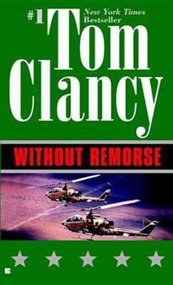 Without Remorse(English, Electronic book text, General Clancy Tom)