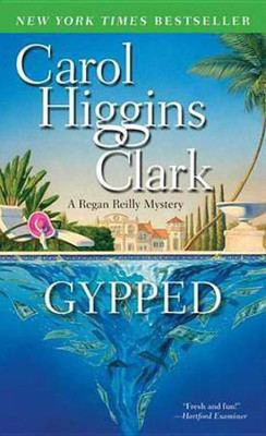 Gypped(English, Electronic book text, Clark Carol Higgins)