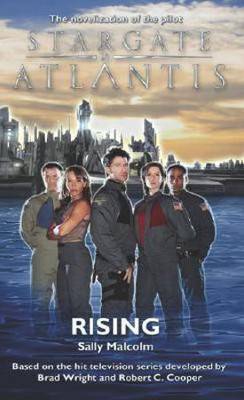 Stargate Atlantis: Rising(English, Paperback, Malcolm Sally)