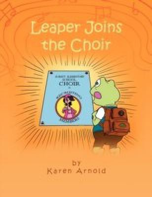 Leaper Joins the Choir(English, Paperback, Arnold Karen)