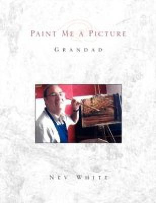 Paint Me a Picture(English, Paperback, White Nev)