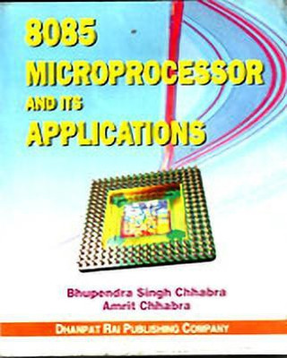 8085 Microprocessor & its Applications(English, Paperback, Bhupender Singh Chabbra)