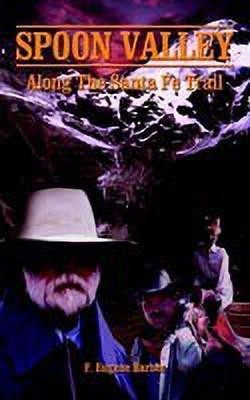 Spoon Valley(English, Paperback, Barber F Eugene)