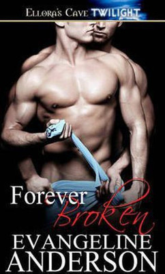 Forever Broken(English, Electronic book text, Anderson Evangeline)