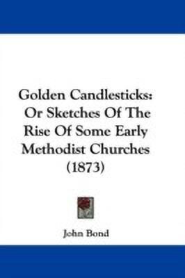 Golden Candlesticks(English, Paperback, Bond John)