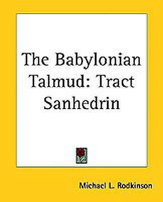 The Babylonian Talmud(English, Paperback, Rodkinson Michael L.)