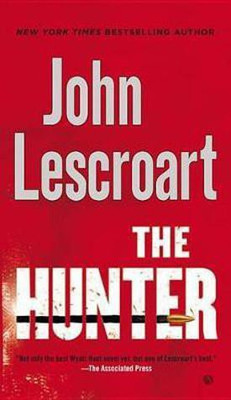 The Hunter(English, Electronic book text, Lescroart John)
