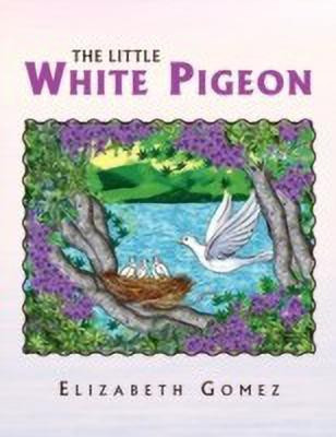 The Little White Pigeon(English, Paperback, Gomez Elizabeth)