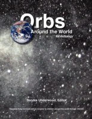 Orbs Around the World(English, Paperback, Underwood Sandra)