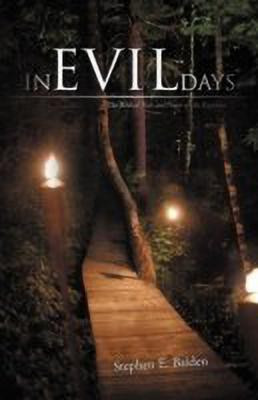 In Evil Days(English, Paperback, Baiden Stephen E)