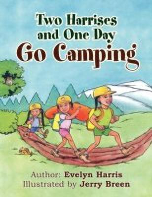 Two Harrises and One Day Go Camping(English, Paperback, Harris Evelyn)