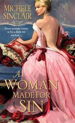 A Woman Made for Sin(English, Electronic book text, Sinclair Michele)
