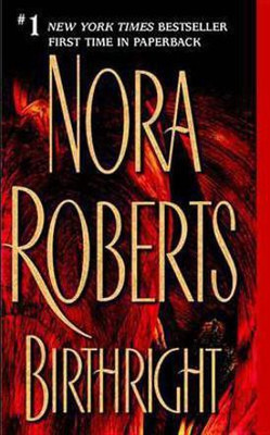 Birthright(English, Electronic book text, Roberts Nora)