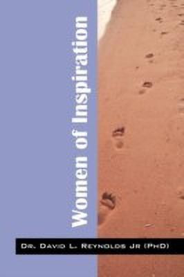 Women of Inspiration(English, Paperback, Reynolds David L Jr)