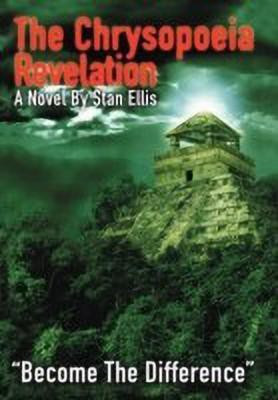 The Chrysopoeia Revelation(English, Hardcover, Ellis Stan)