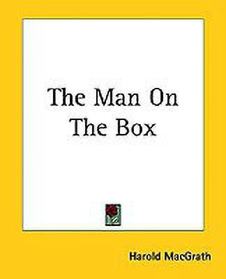 The Man On The Box(English, Paperback, MacGrath Harold)