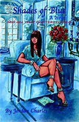 Shades of Blue(English, Hardcover, Charles Jordan)