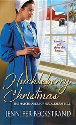 Huckleberry Christmas(English, Electronic book text, Beckstrand Jennifer)