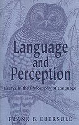 Language and Perception(English, Paperback, Ebersole Frank B)