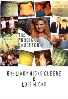 The Prodigal Daughter(English, Hardcover, Cleere Lindy Hicks)