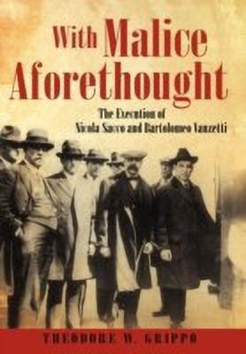 With Malice Aforethought(English, Paperback, Grippo Theodore W)