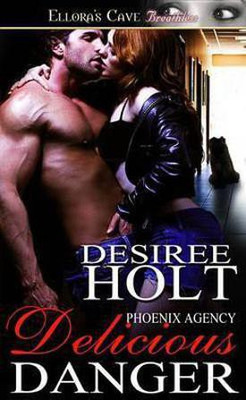 Delicious Danger(English, Electronic book text, Holt Desiree)