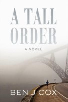 A Tall Order(English, Paperback, Cox Ben J)