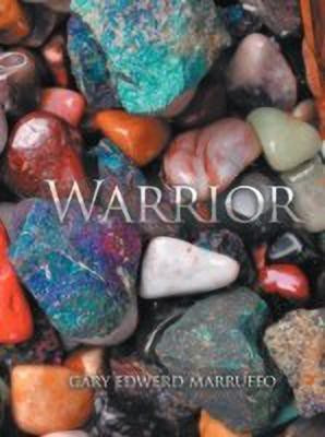 Warrior(English, Paperback, Marruffo Gary Edwerd)
